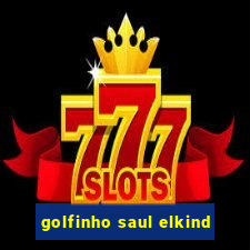 golfinho saul elkind